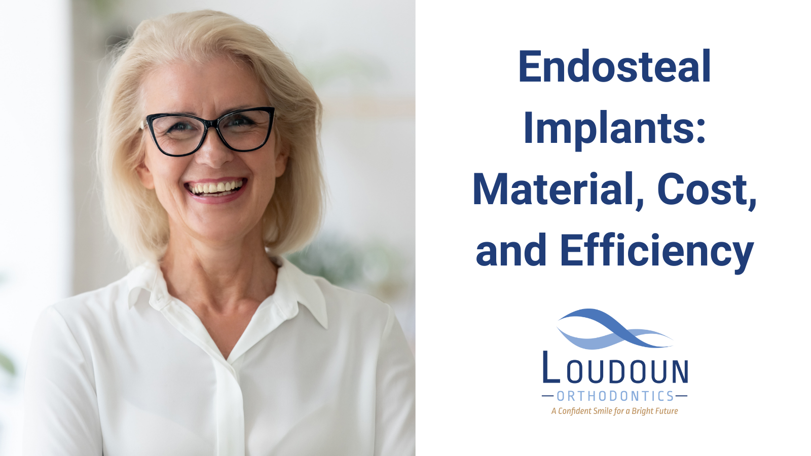 Endosteal Implants: Material, Cost, and Efficiency