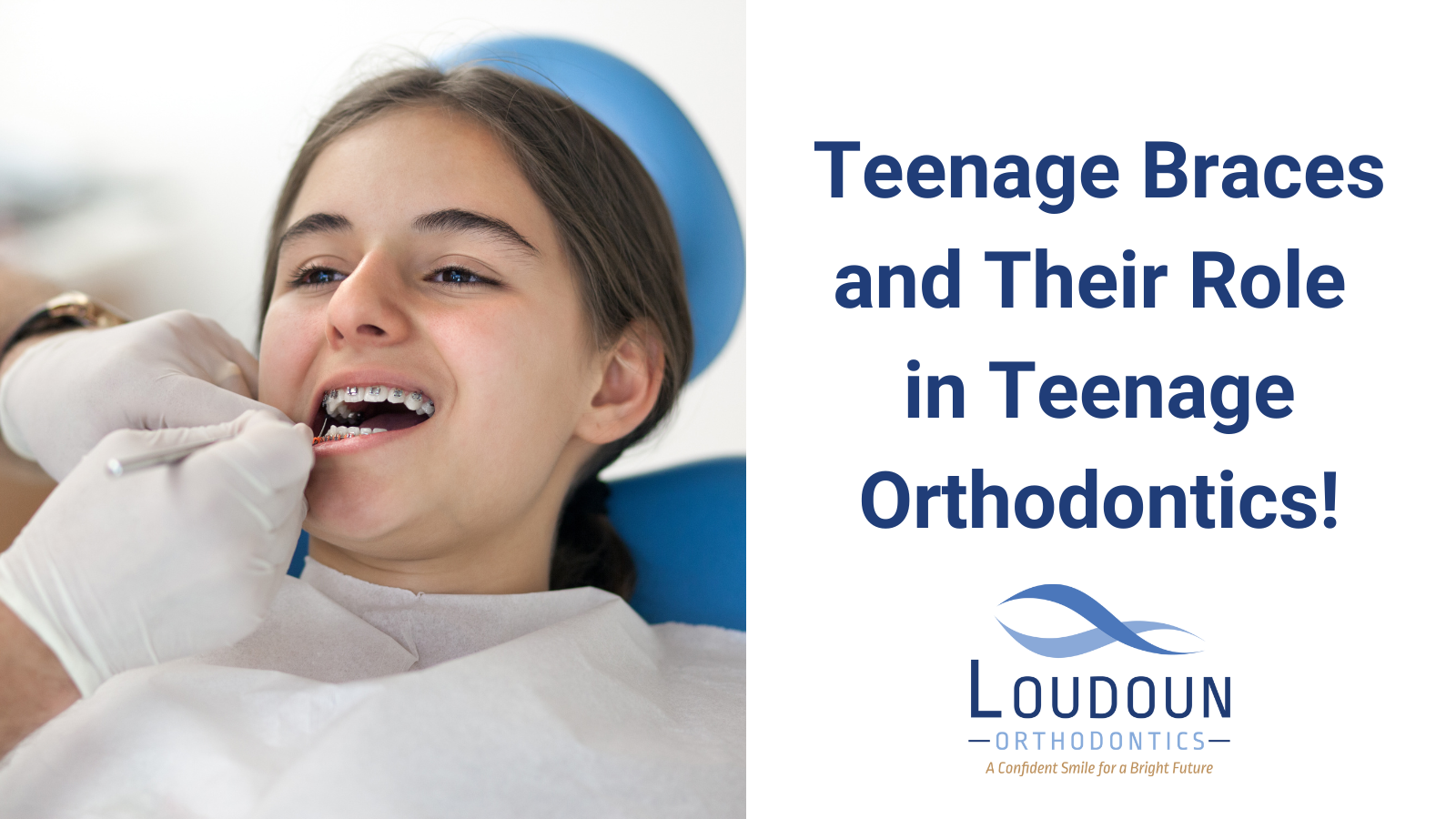 Teenage braces and their role in teenage orthodontics!