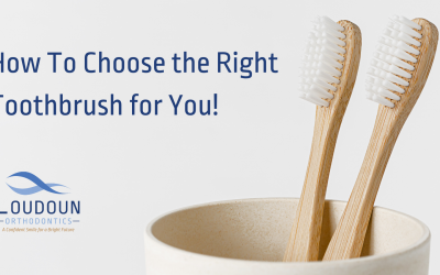 How to Choose the Right Toothbrush for You!