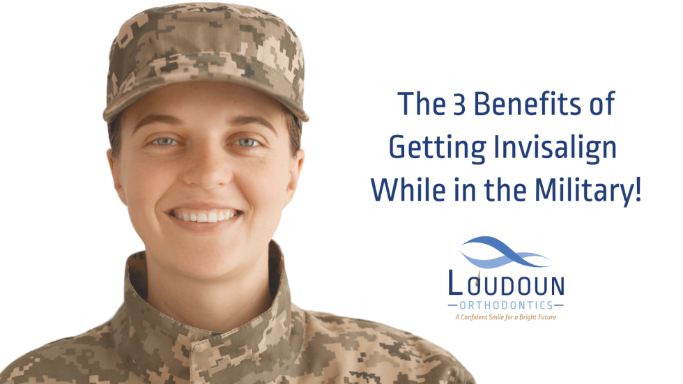 The 3 Benefits of Getting Invisalign While in the Military!