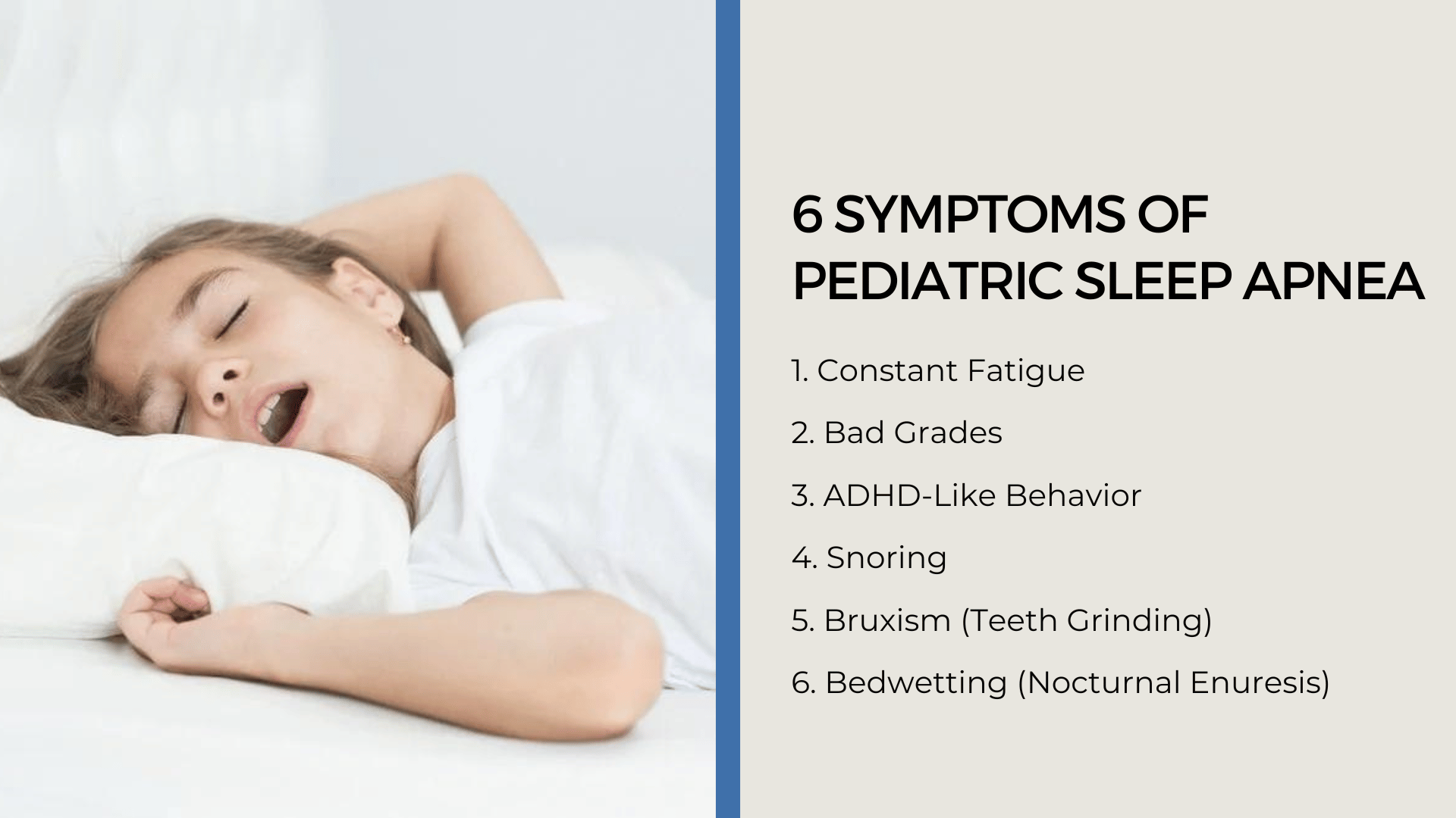 This is an infographic detailing the 6 symptoms of pediatric sleep apnea